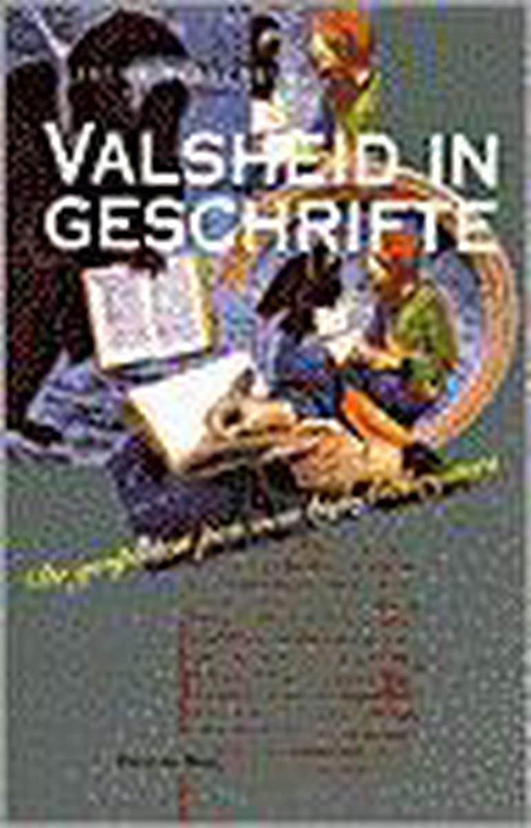 Valsheid In Geschrifte