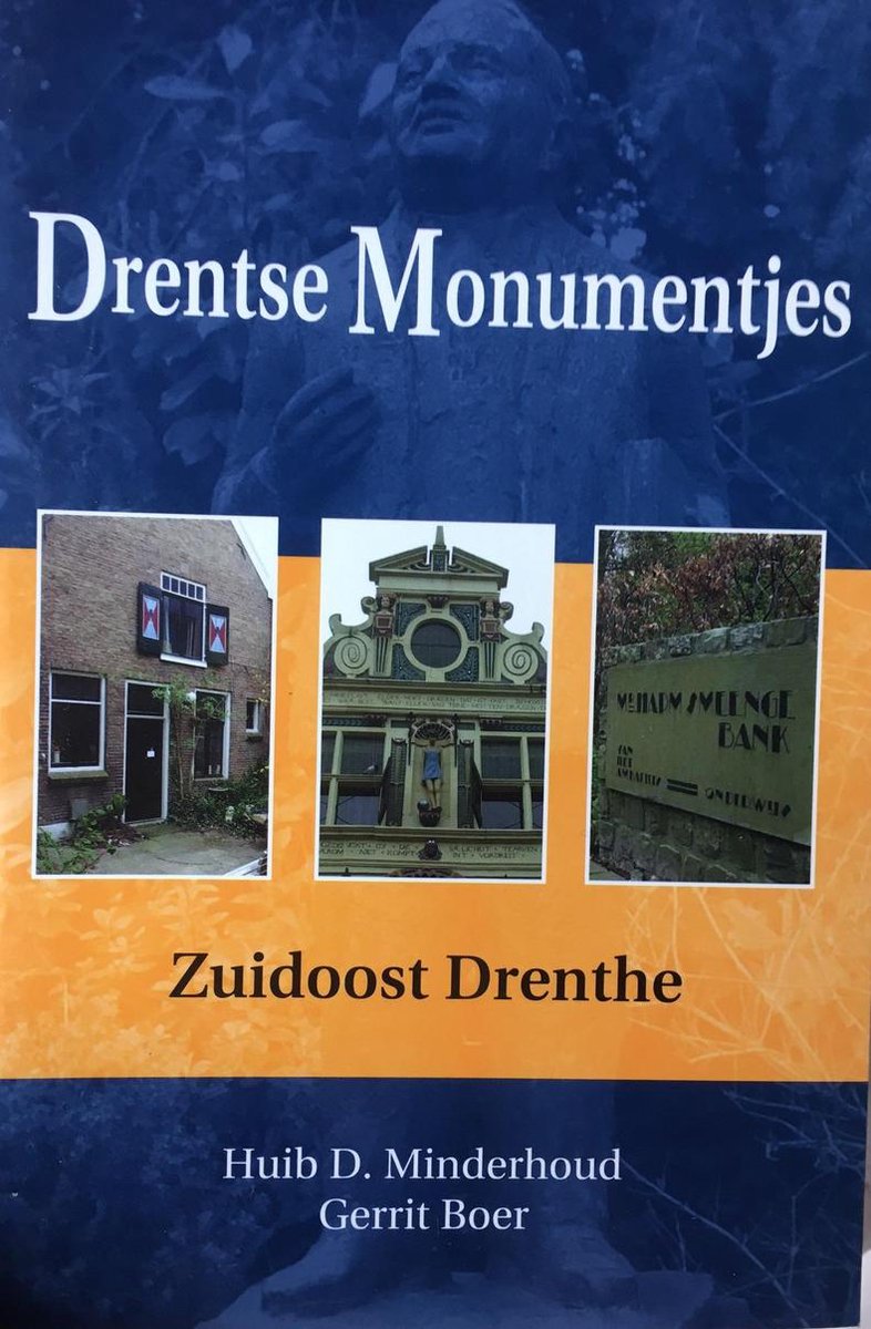 Drentse Monumentjes - Zuidoost Drenthe