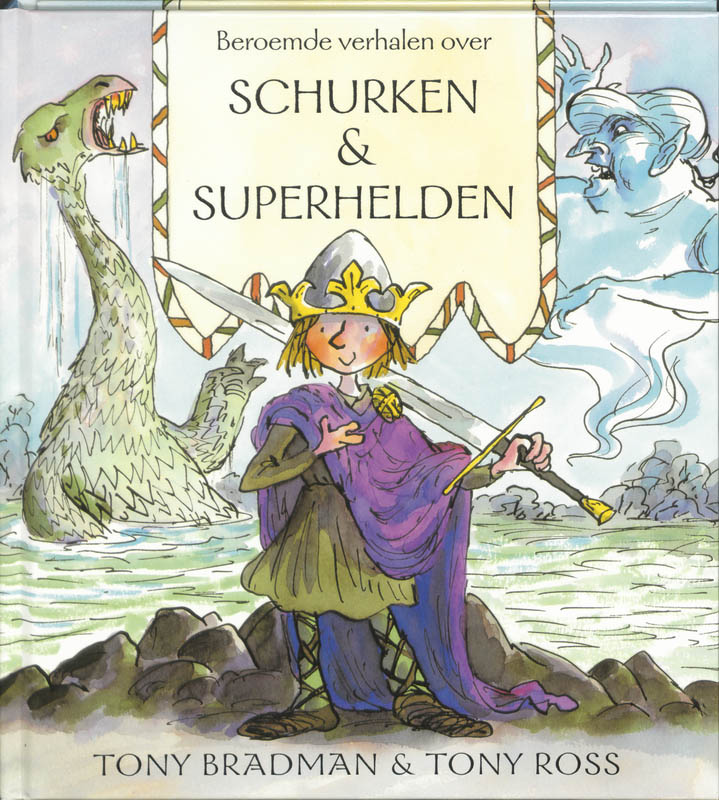 boekenbalie_9789058930071_cover Beroemde verhalen over schurken en superhelden