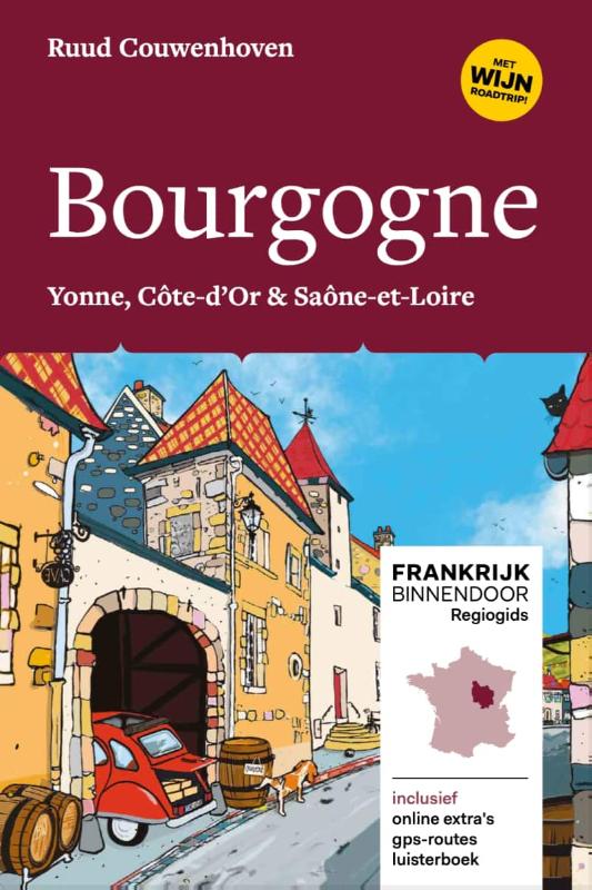 Bourgogne / Frankrijk Binnendoor Regiogids / 3