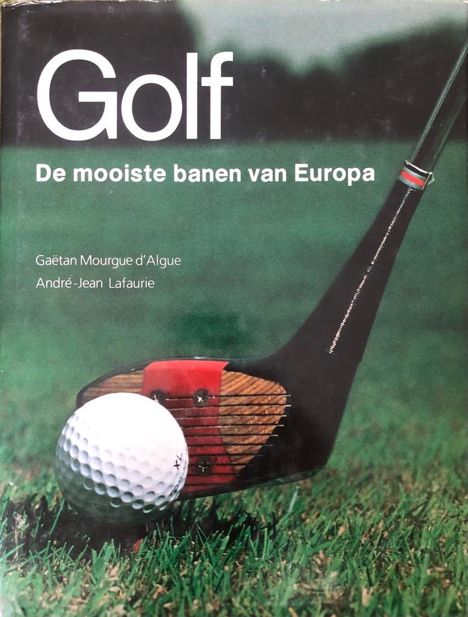 Golf,mooiste banen Europa