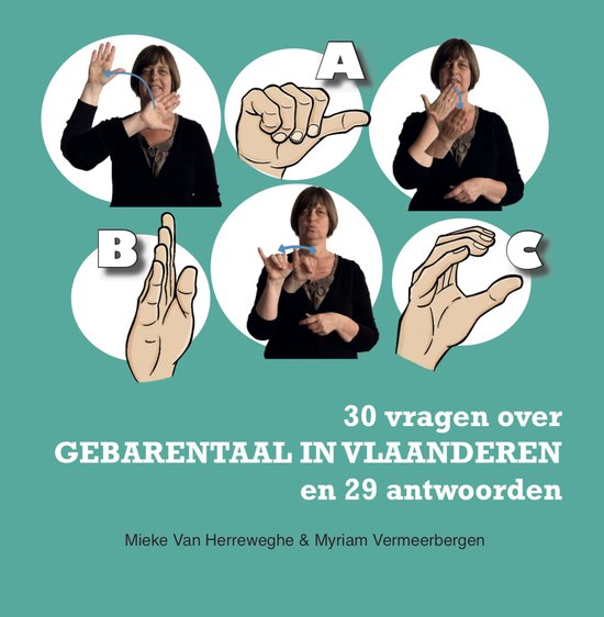 30 vragen over gebarentaal in Vlaanderen en 29 antwoorden