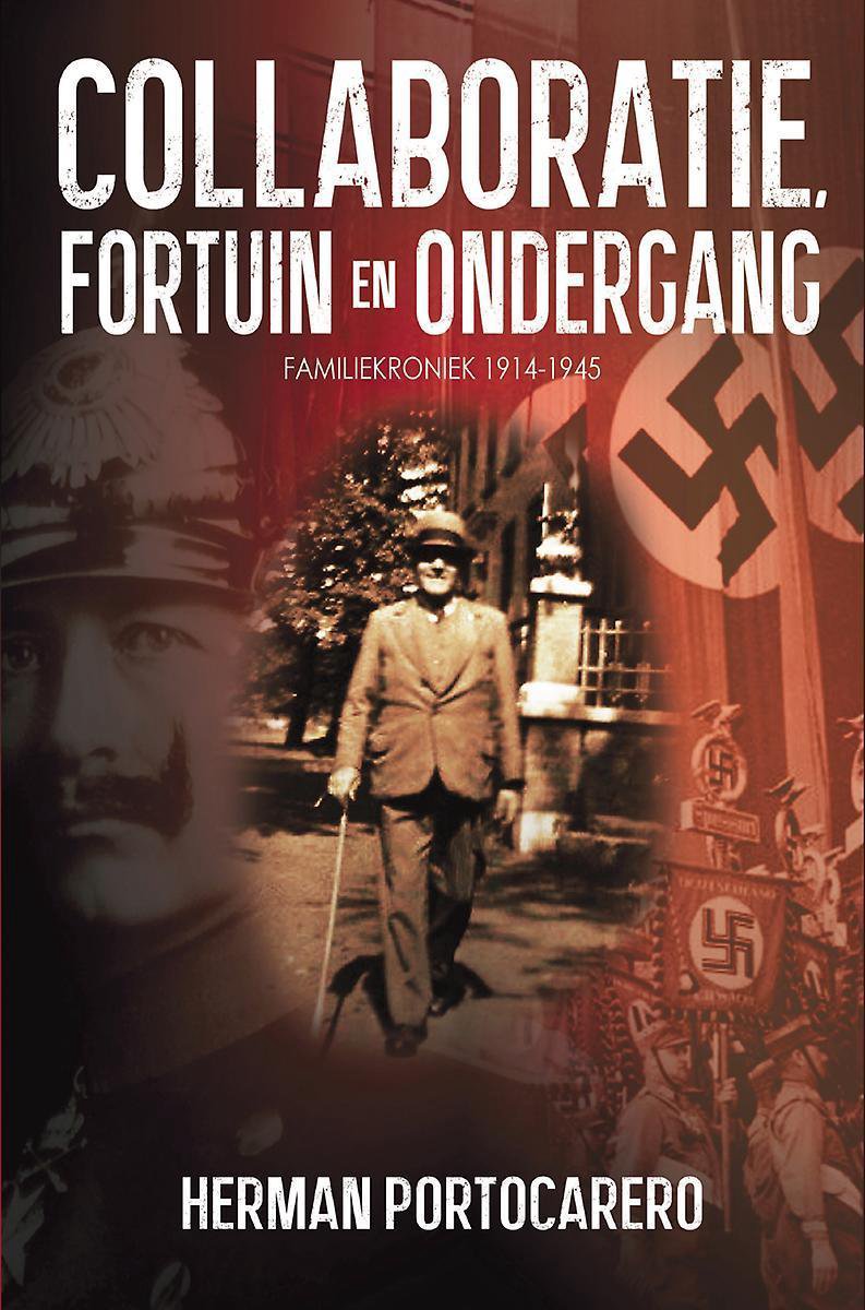 Collaboratie, fortuin en ondergang