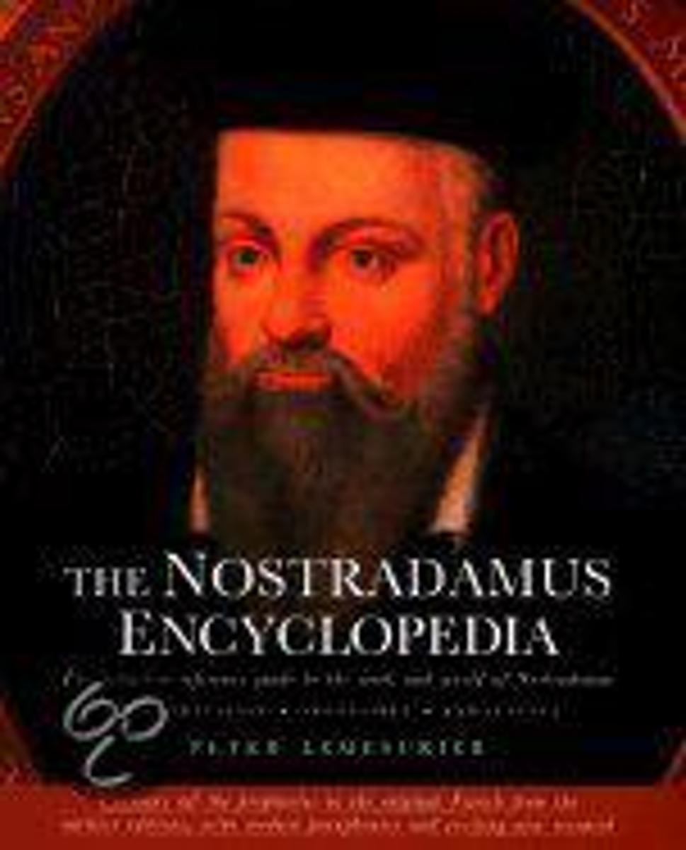 The Nostradamus Encyclopedia