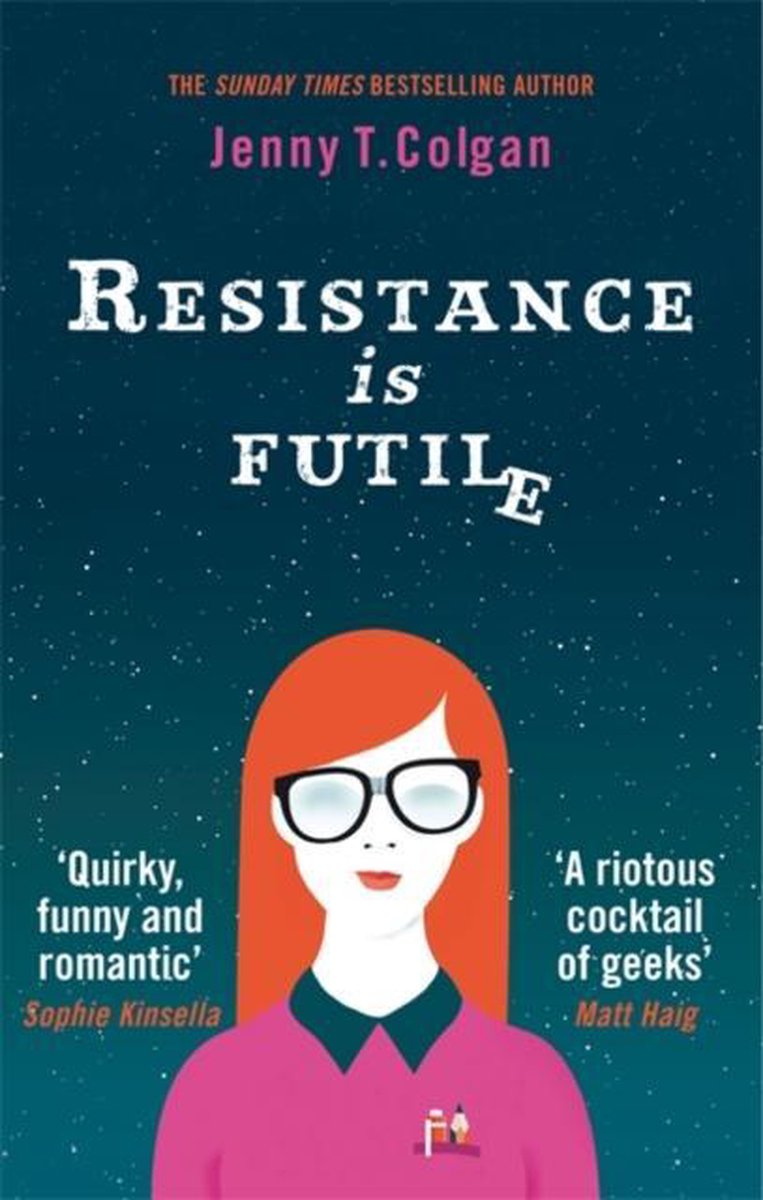 Jenny T. Colgan Resistance Is Futile