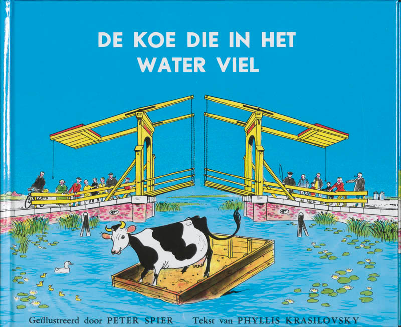 Phyllis Krasilovsky De Koe Die In Het Water Viel