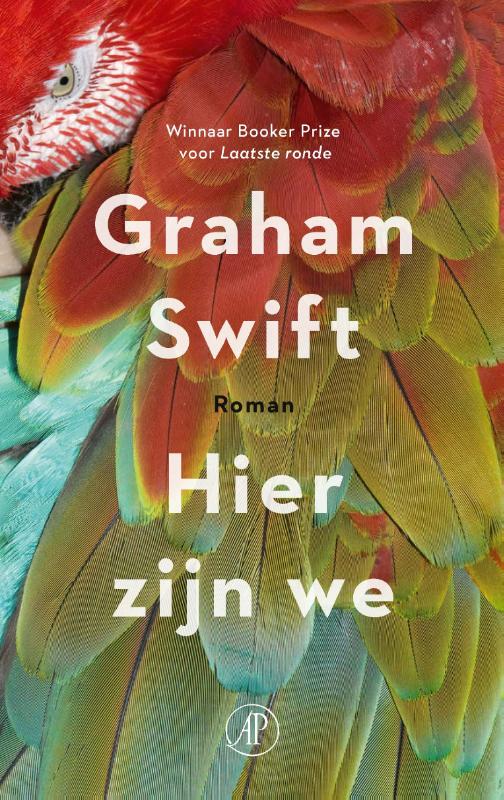 Graham Swift Hier Zijn We thumbnail