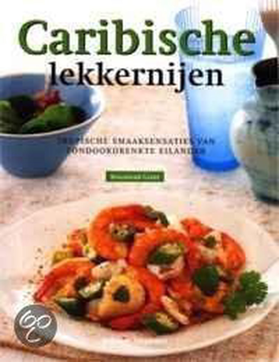 Caribische lekkernijen