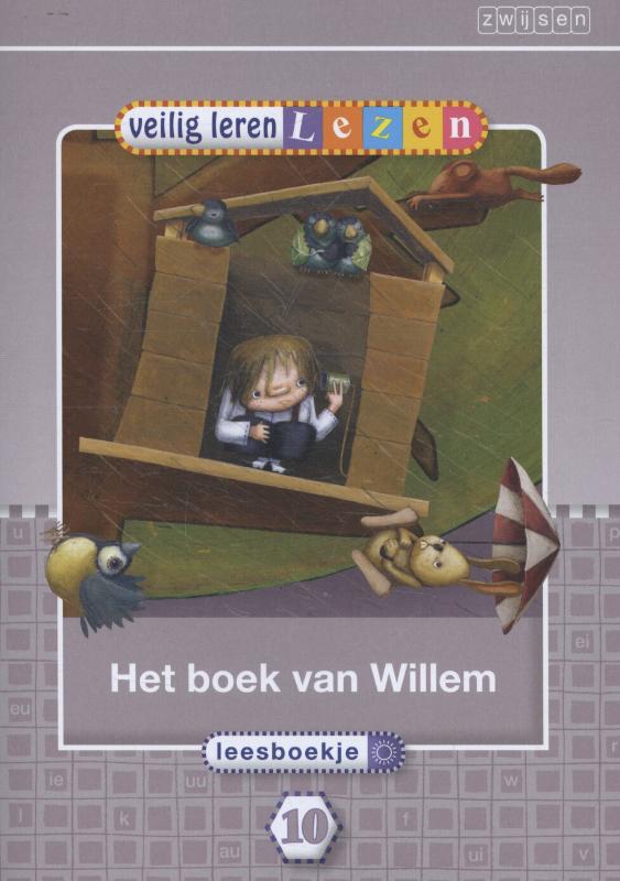 Veilig leren lezen Kern 10; Het boek van Willem