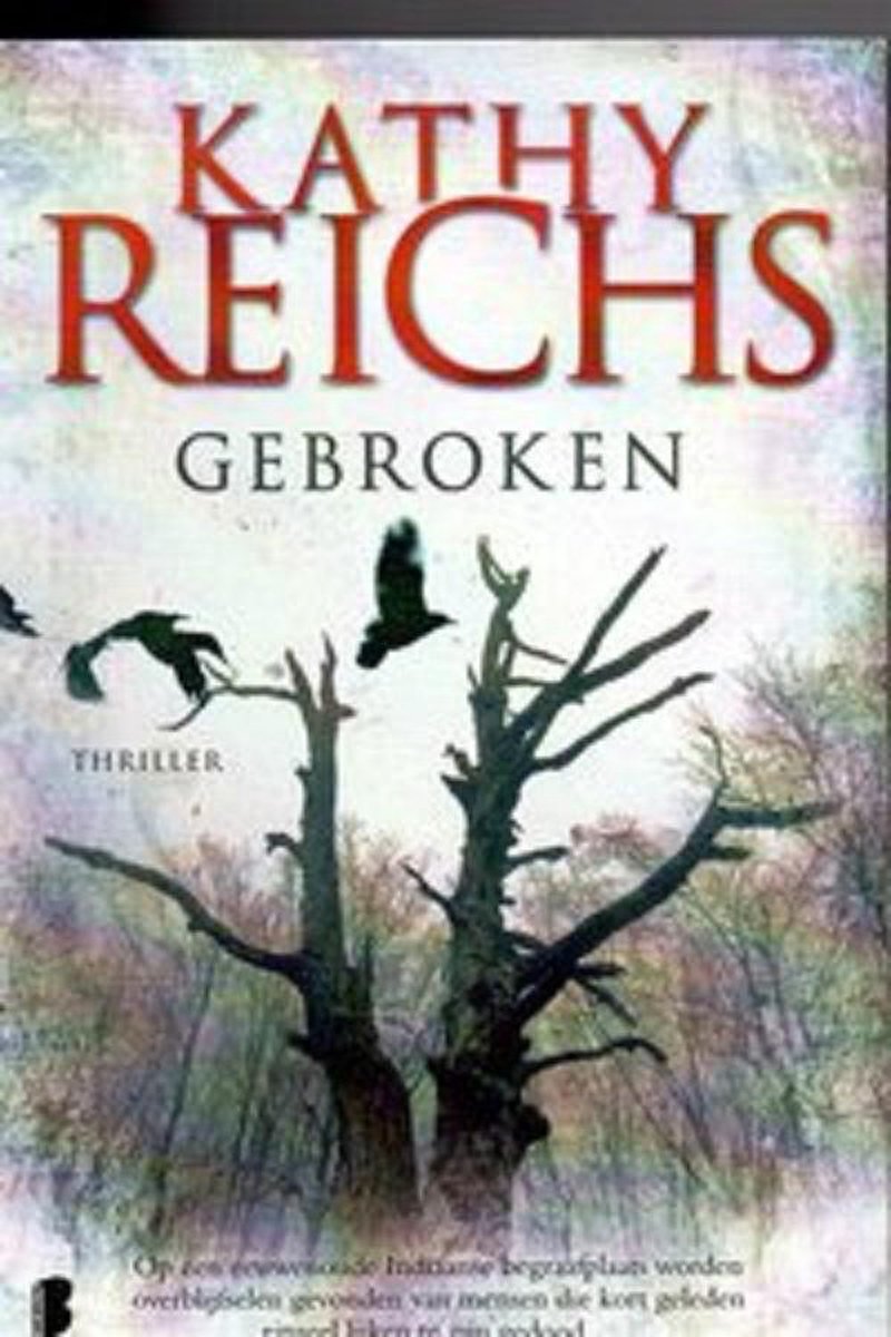 Kathy Reichs Gebroken thumbnail