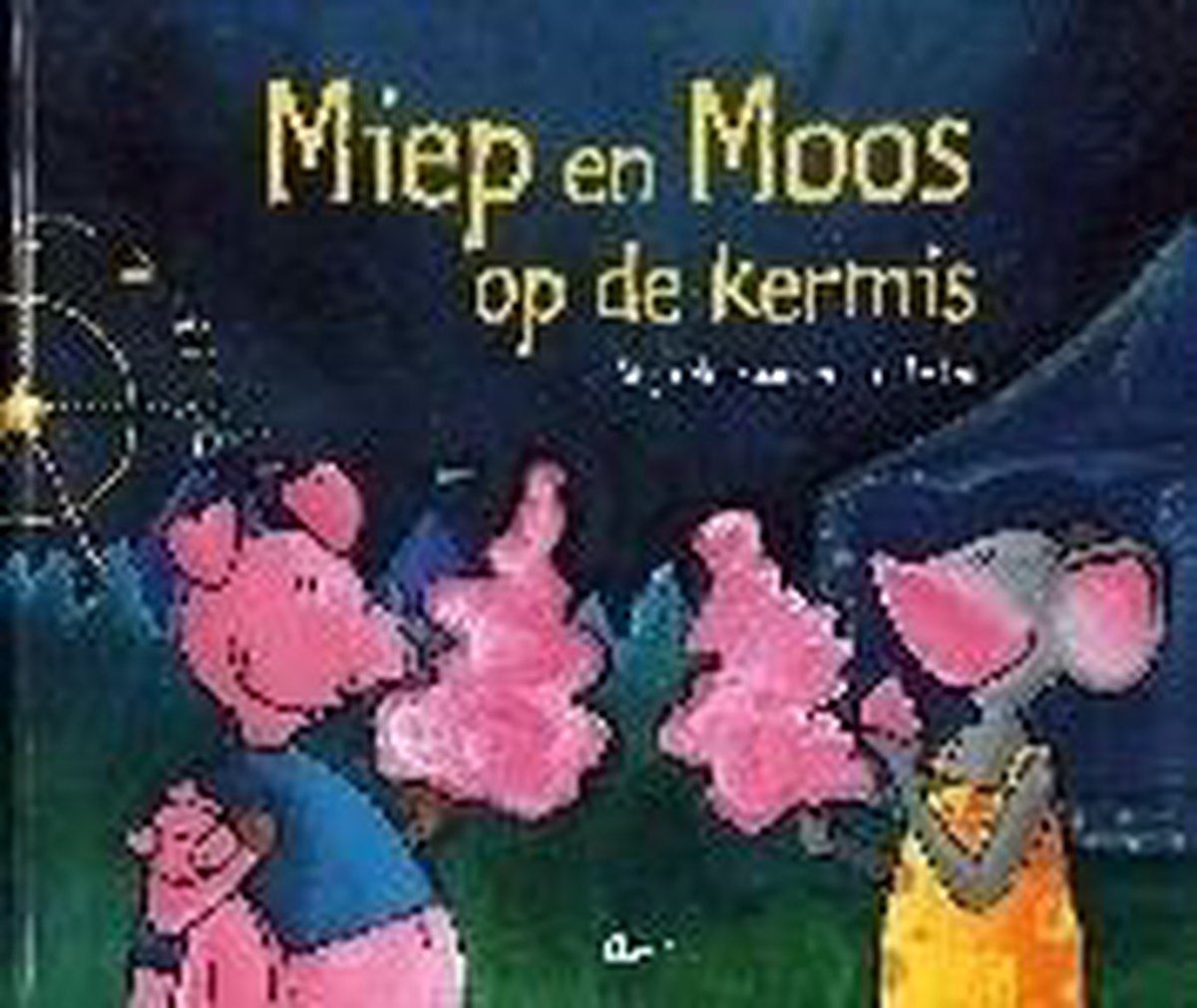 Miep en Moos op de kermis