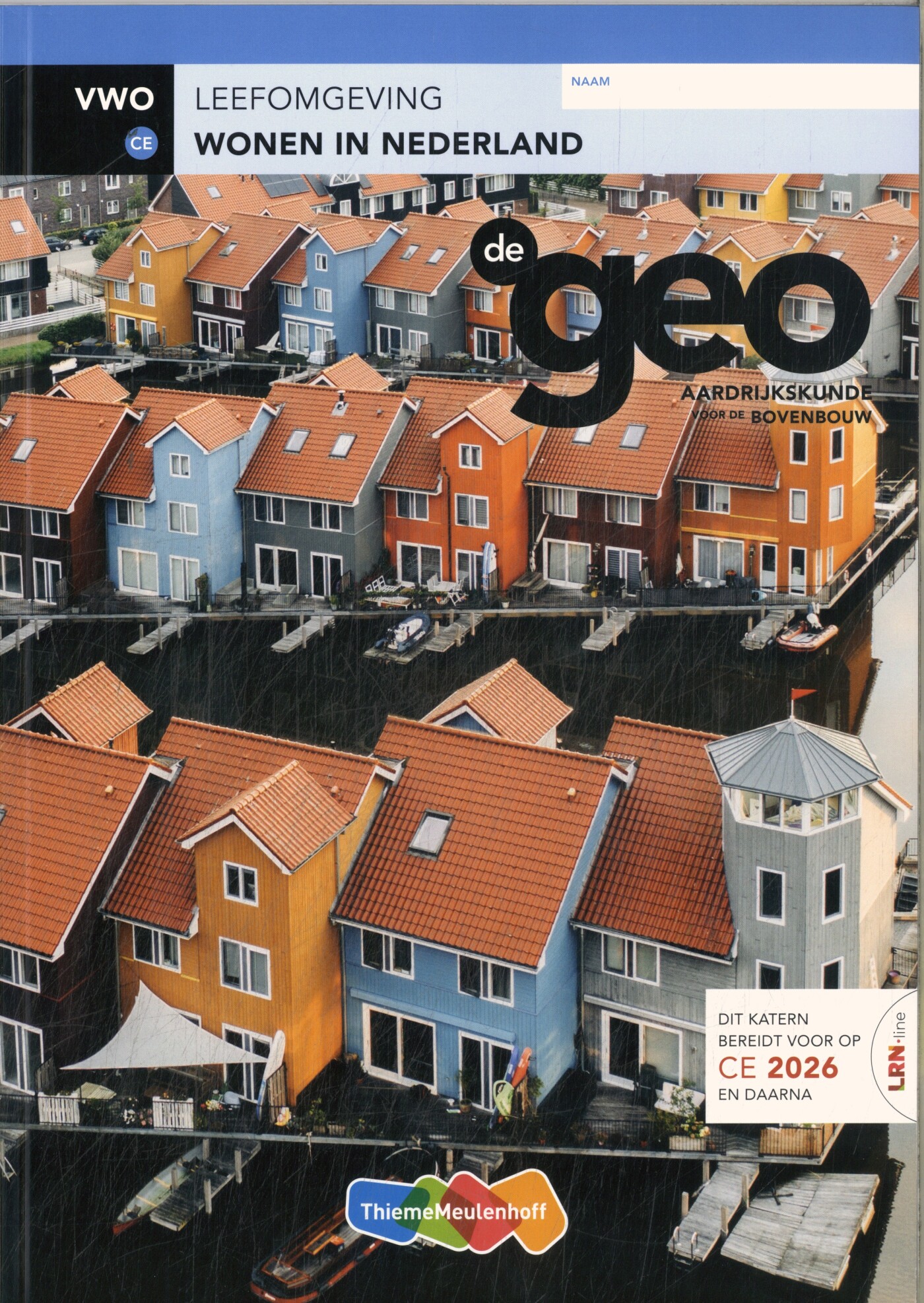 De Geo / vwo ce leefomgeving wonen in Nederland
