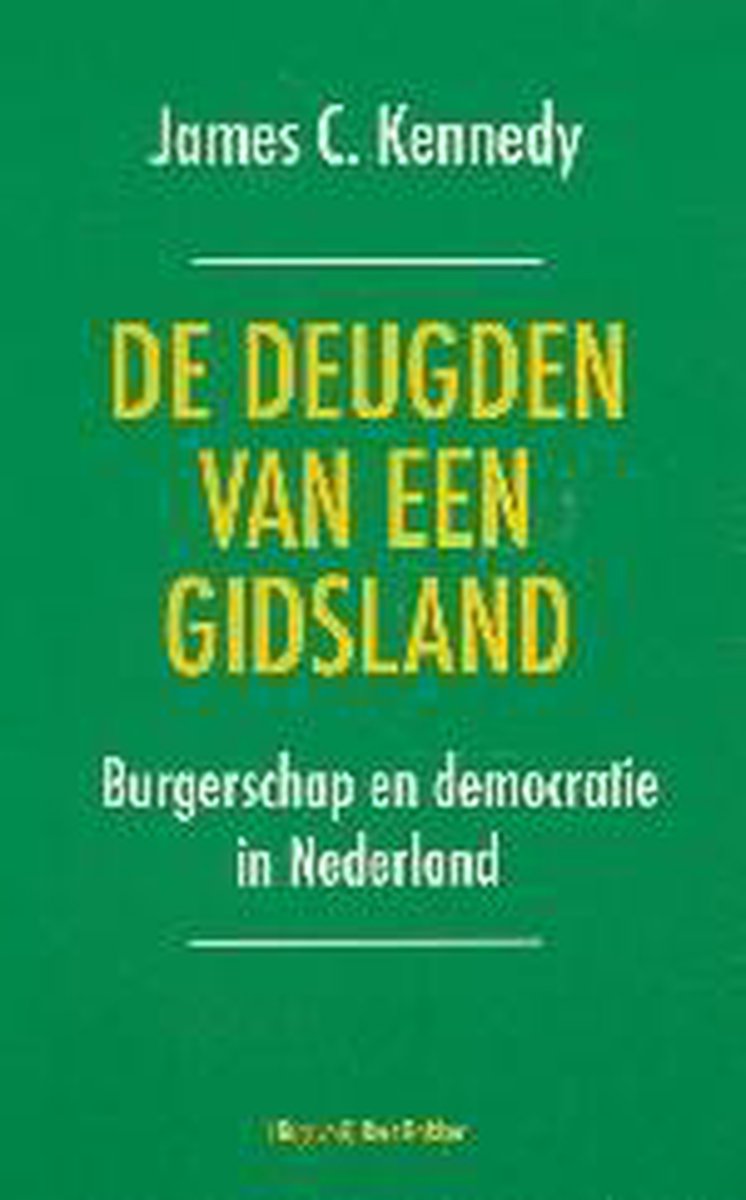 De Deugden Van Een Gidsland