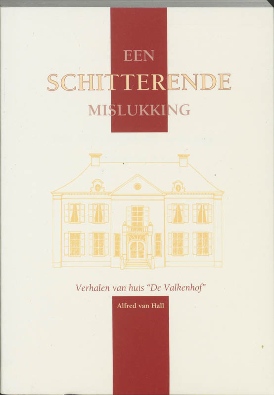 boekenbalie_9789057868191_cover Een schitterende mislukking