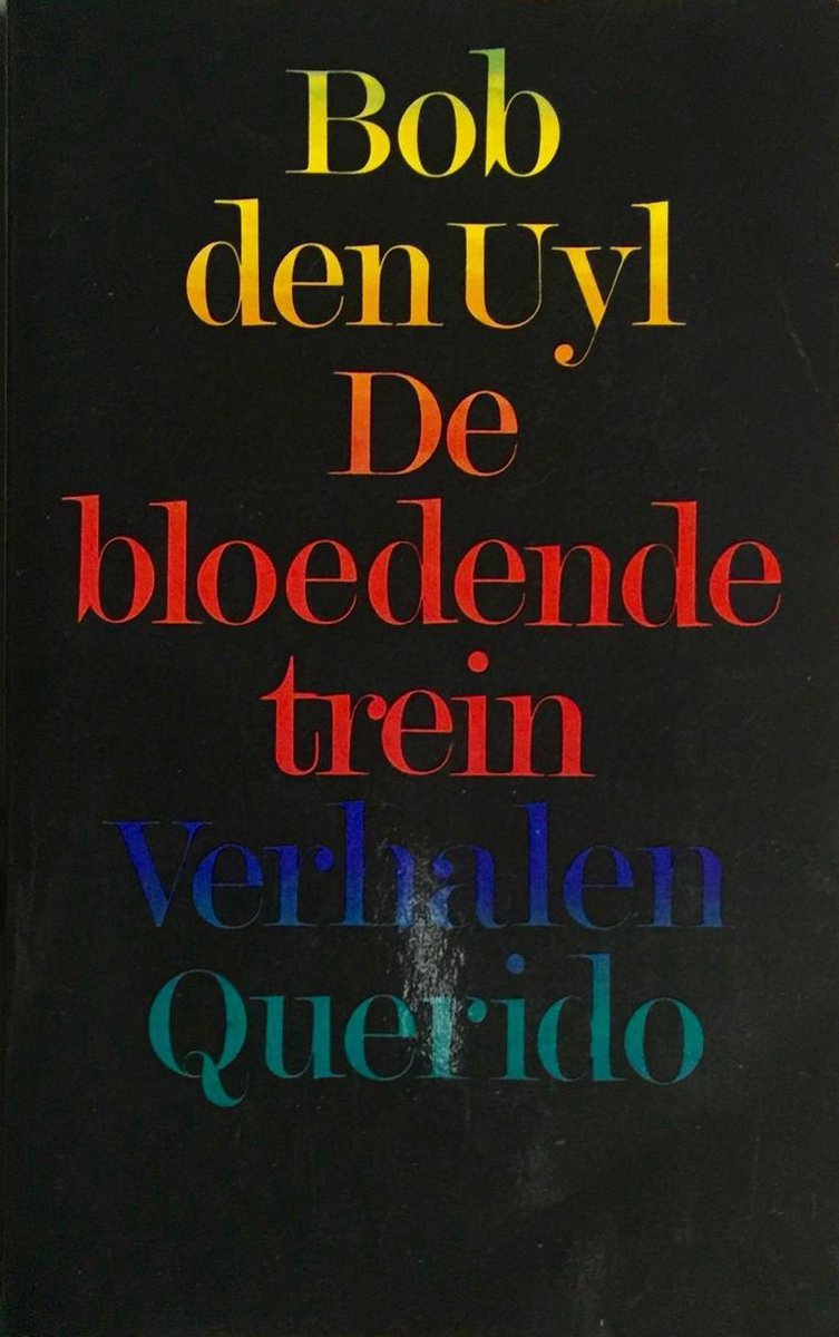 Uyl De Bloedende Trein thumbnail