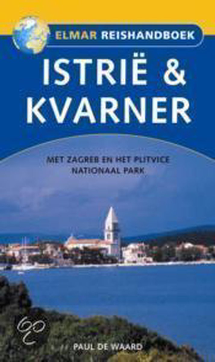 boekenbalie_9789038912721_cover Istrie & Kvarner / Elmar reishandboek