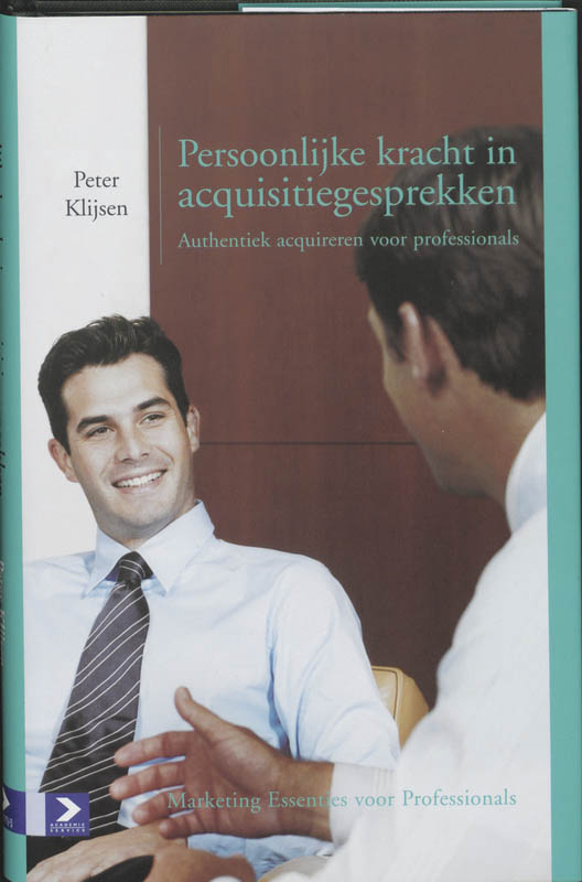 boekenbalie_9789052615158_cover Persoonlijke kracht in acquisitiegesprekken / Marketing voor professionals