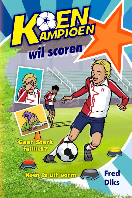 boekenbalie_9789020669329_cover Koen Kampioen wil scoren / Koen Kampioen