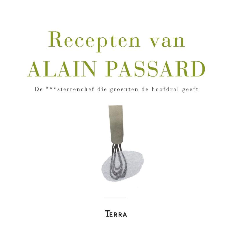 Recepten van Alain Passard