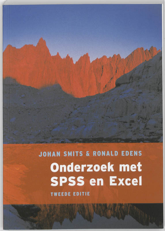 Onderzoek met SPSS en Excel, 2e editie