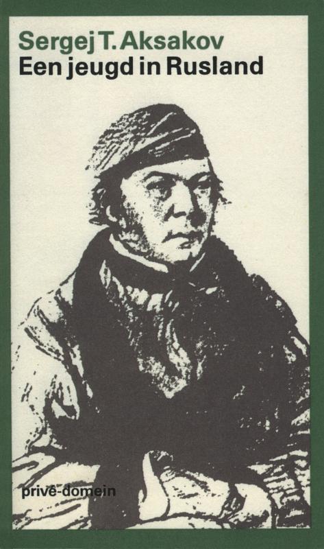 Sergej T. Aksakov Een Jeugd In Rusland / Privé-domein / Nr. 139