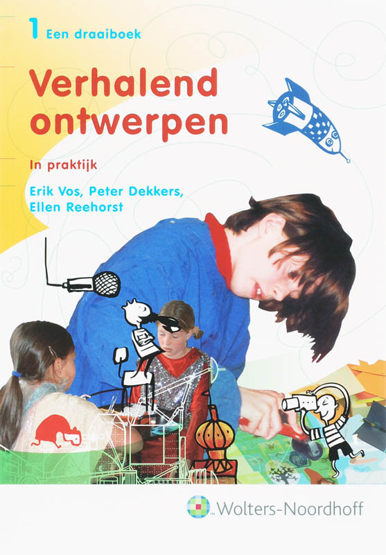 E. Vos 1-2 / Verhalend Ontwerpen / Draaiboek / Noordhoff