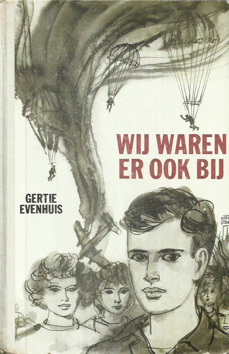 Gertie Evenhuis Wij Waren Er Ook Bij