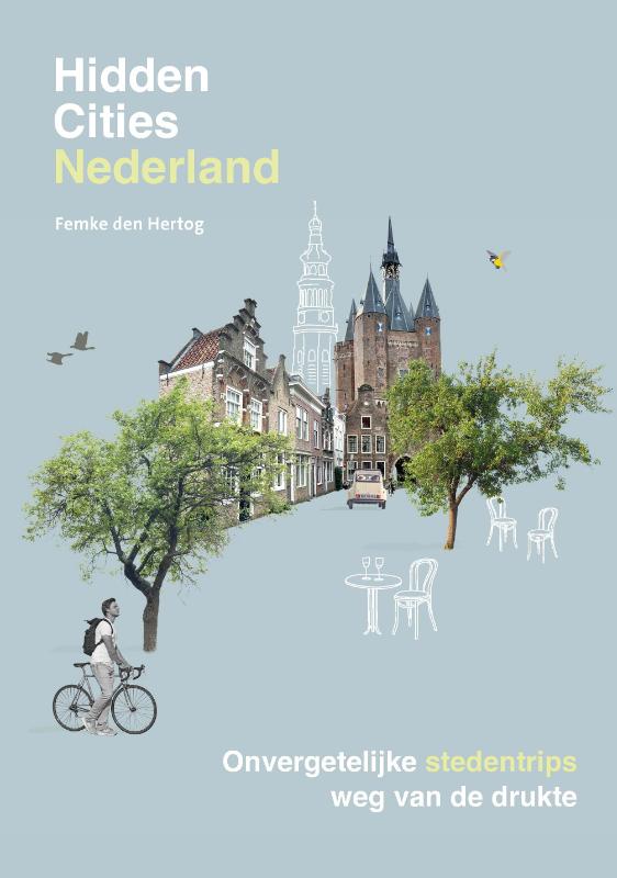 Hidden Cities - Nederland