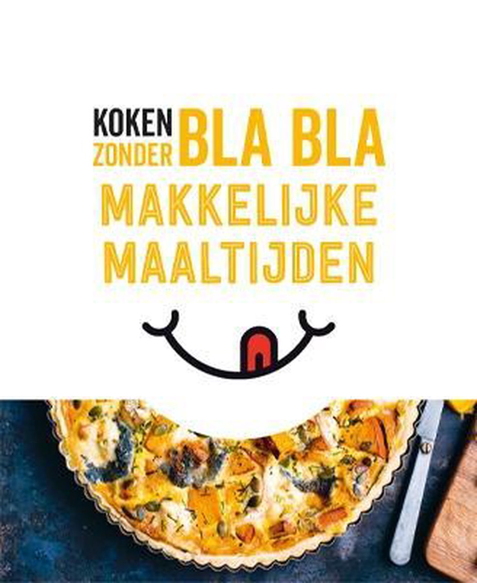 Koken zonder blabla - Makkelijke maaltijden