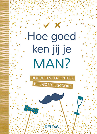 Hoe goed ken jij je man?