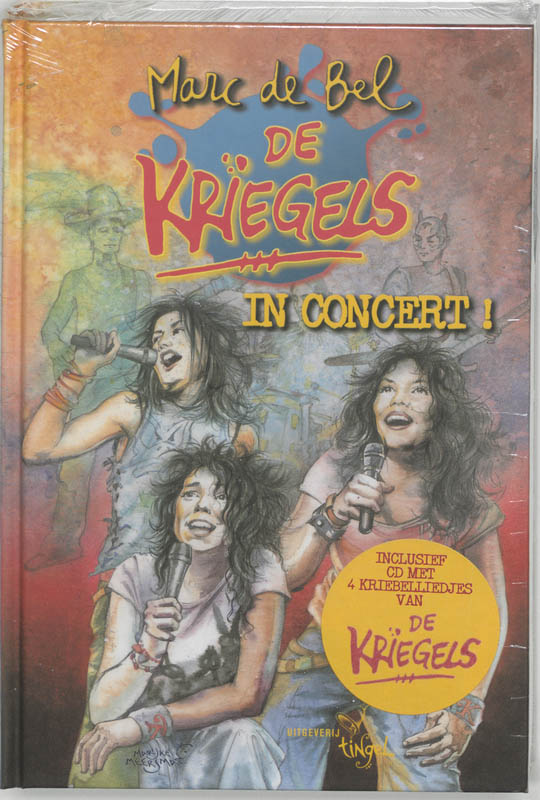 Marc de Bel De Kriegels In Concert ! / De Zusjes Kriegel