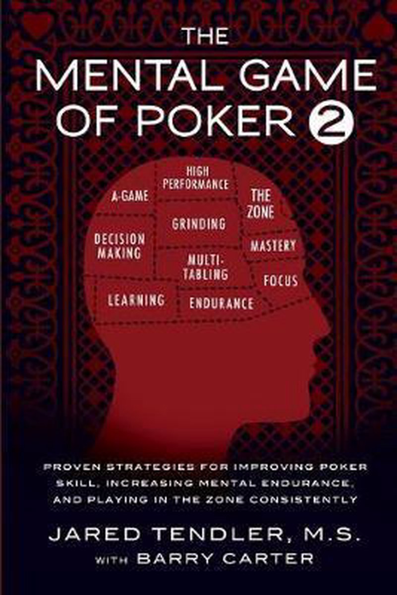 The Mental Game of Poker 2