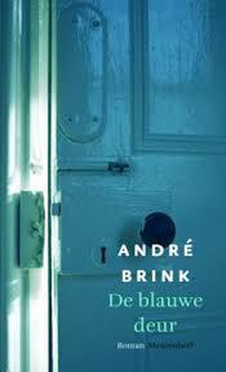 André Brink De Blauwe Deur thumbnail