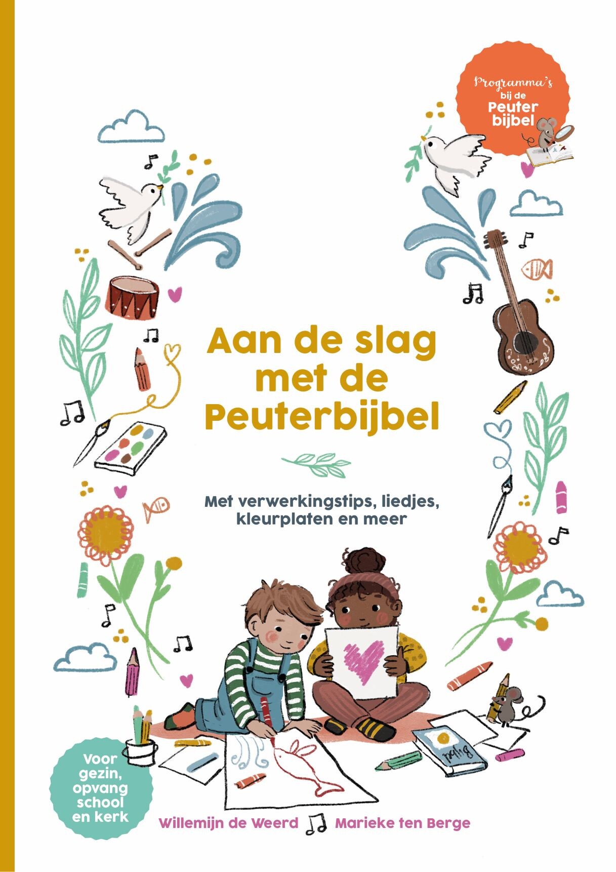 Aan de slag met de Peuterbijbel / Peuterbijbel Serie