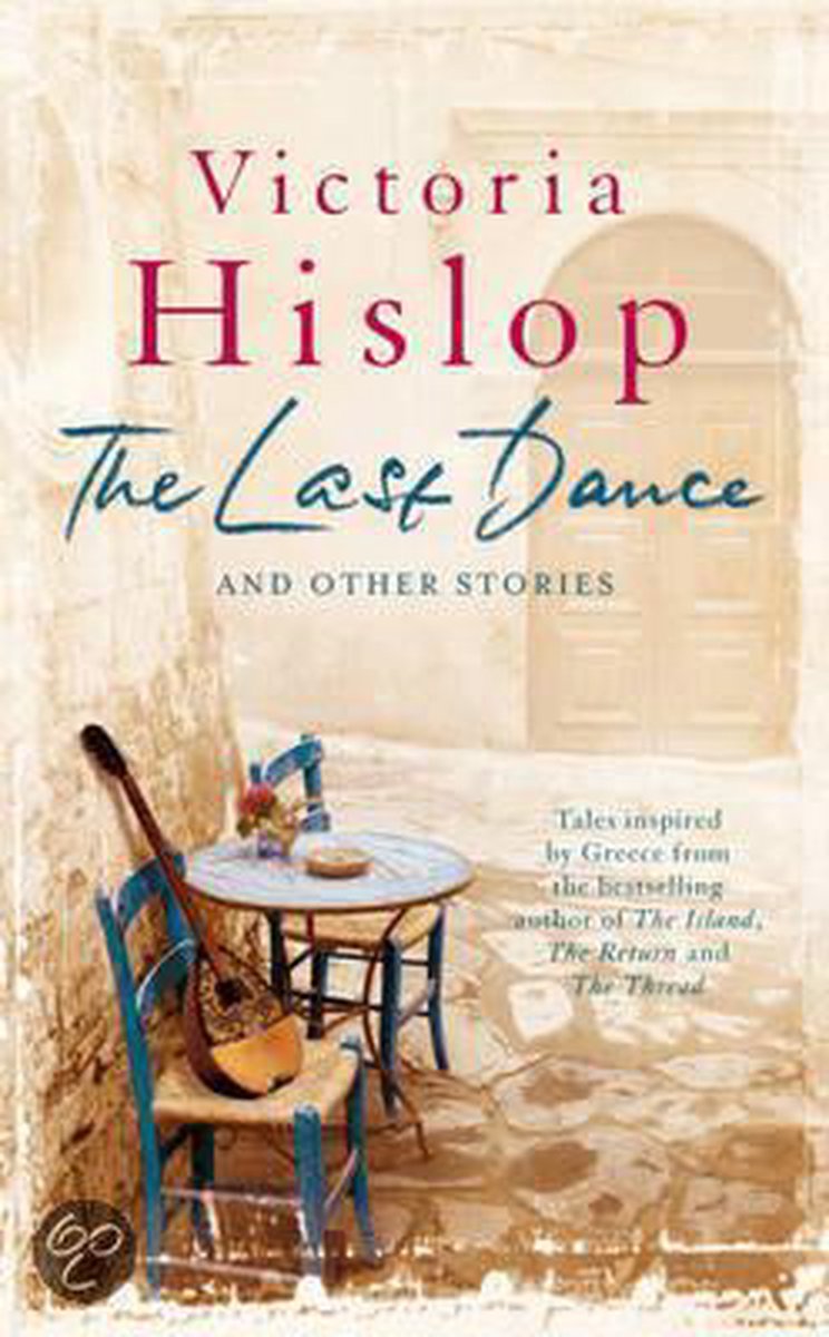 The Last Dance and Other Stories