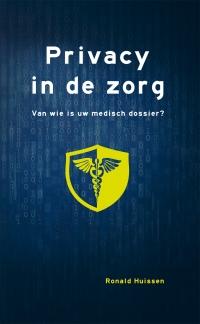 Ronald Huissen Privacy In De Zorg thumbnail