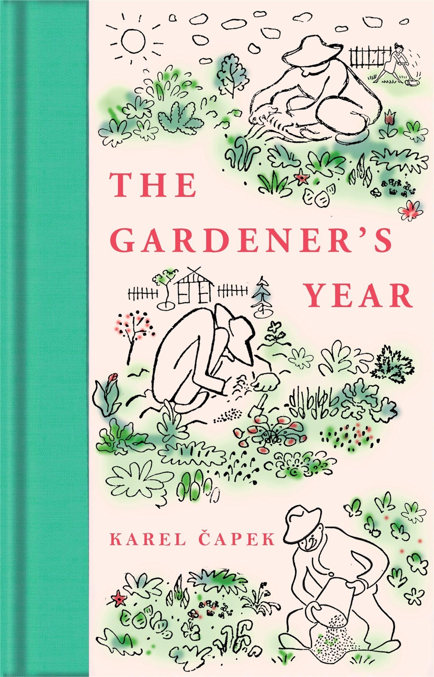 The Gardener's Year / Macmillan Collector’s Library