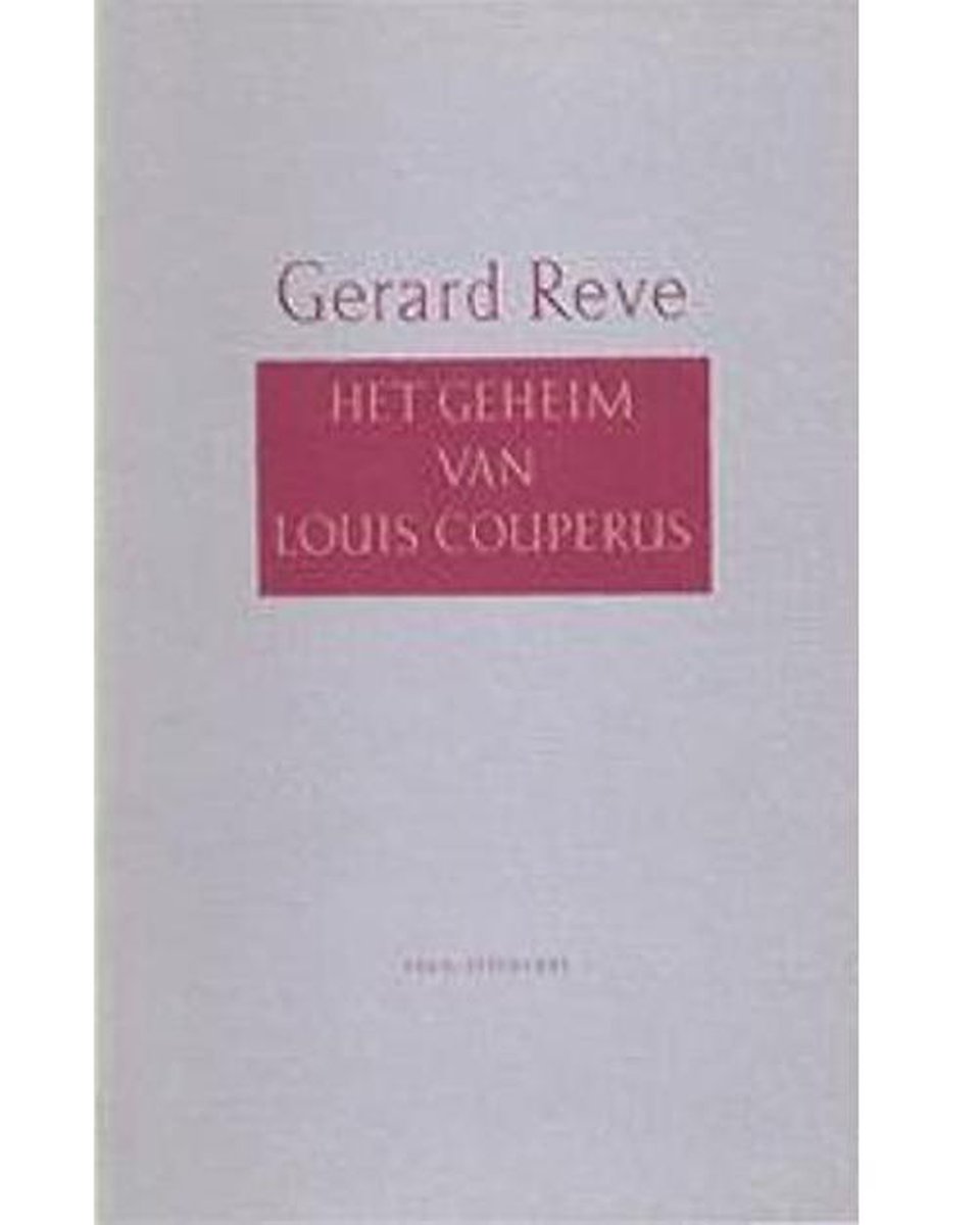 Geheim van louis couperus