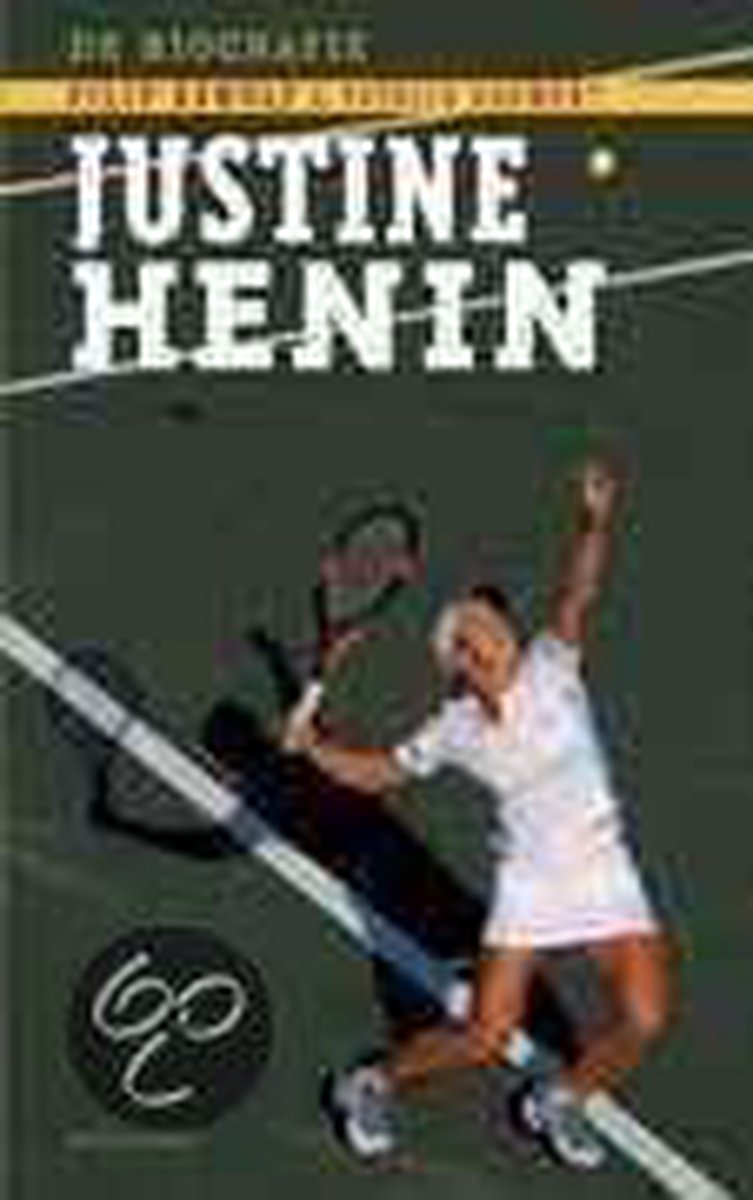 boekenbalie_9789052407760_cover Biografie Justine Henin
