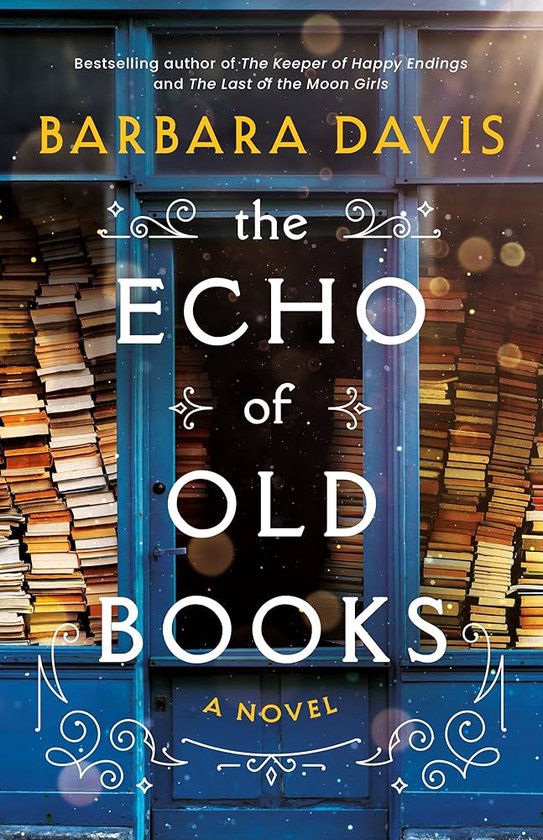 Barbara Davis The Echo Of Old Books