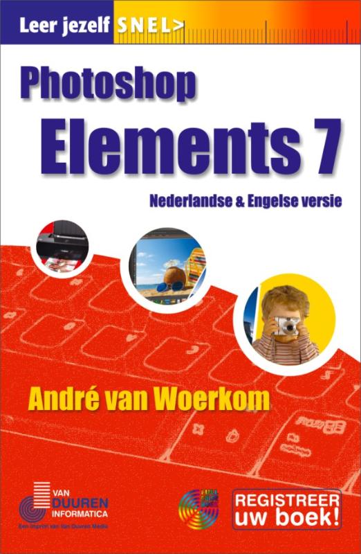 Photoshop Elements 7 / Leer jezelf SNEL...