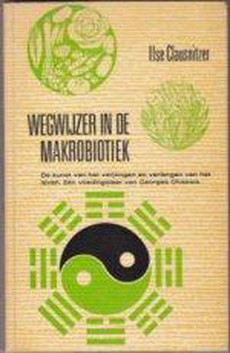 Clausnitzer Wegwijzer In De Makrobiotiek thumbnail