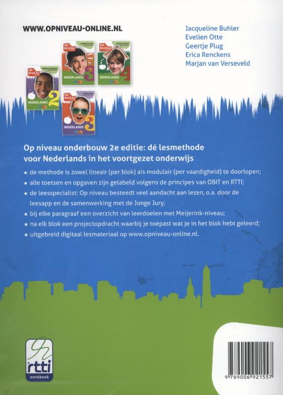 1 Nederlands vmbo-t/havo / Op Niveau Leeropdrachtenboek 1 Nederlands vmbo-t/havo / Leeropdrachtenboek 1 Nederlands vmbo-t/havo / Op Niveau Leeropdrachtenboek 1 Nederlands vmbo-t/havo / Leeropdrachtenboek achterkant