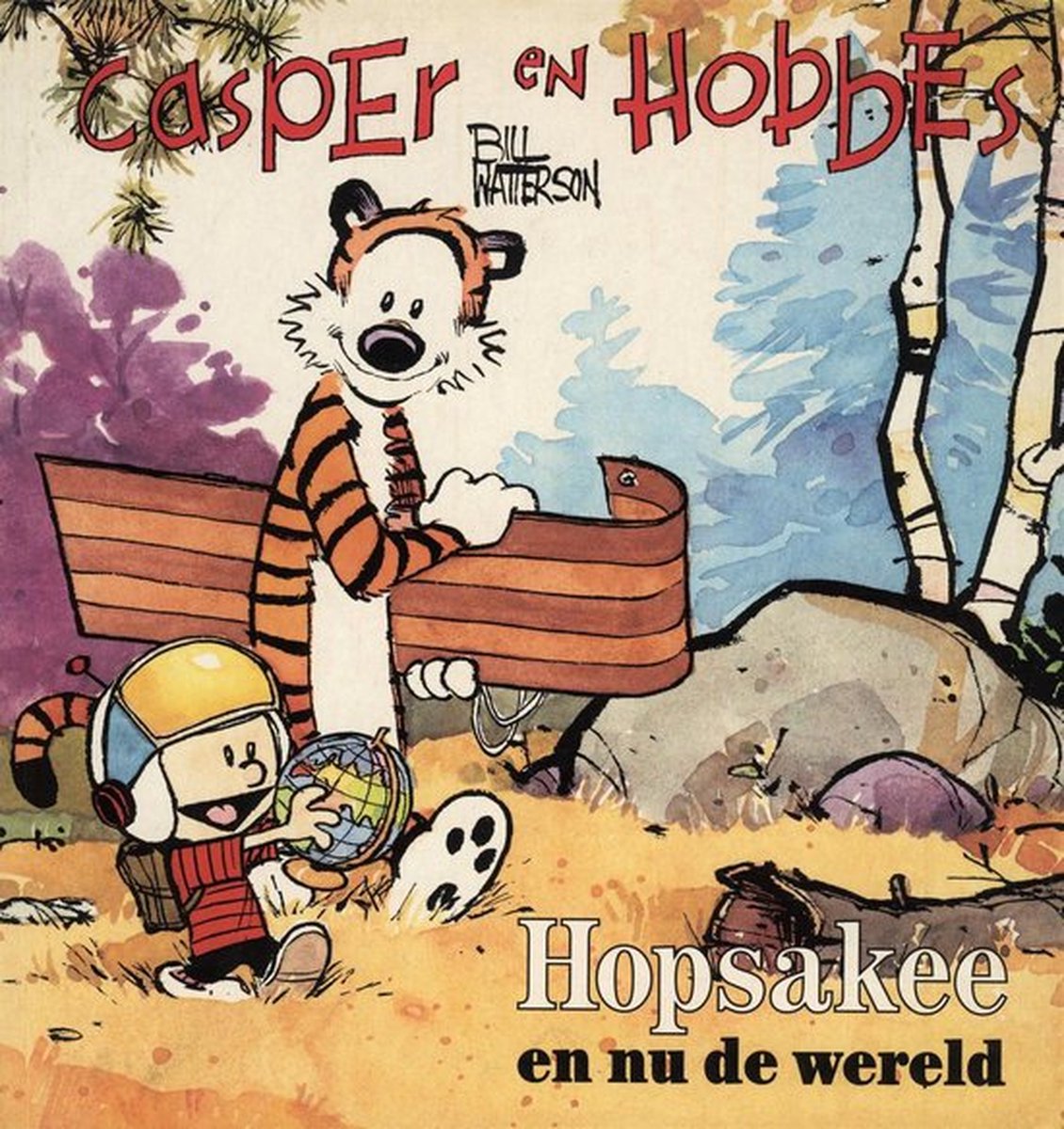 Casper en Hobbes 3: Hopsakee en nu de wereld