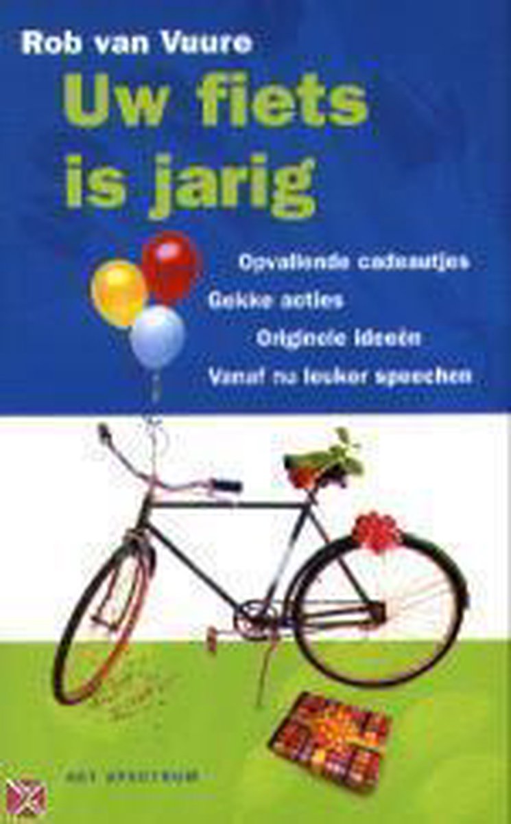 Uw fiets is jarig