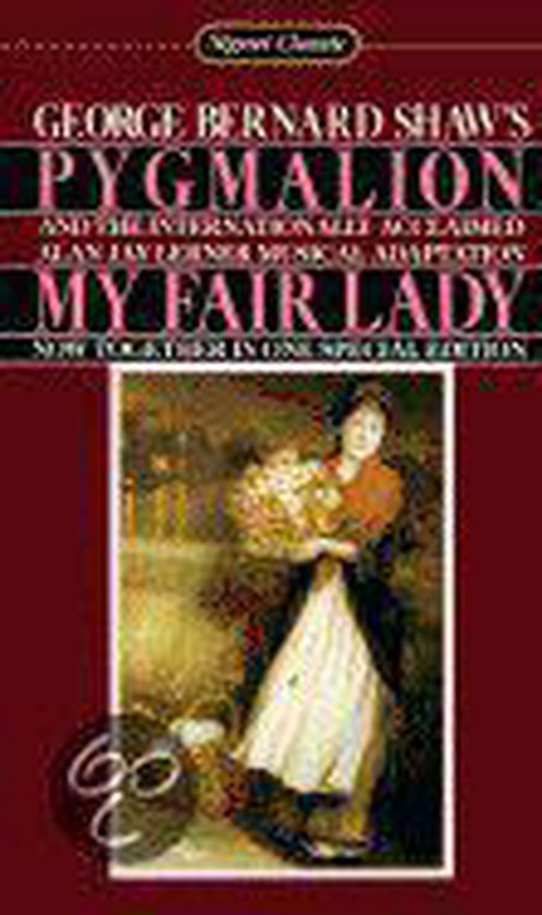 Pygmalion and My Fair Lady