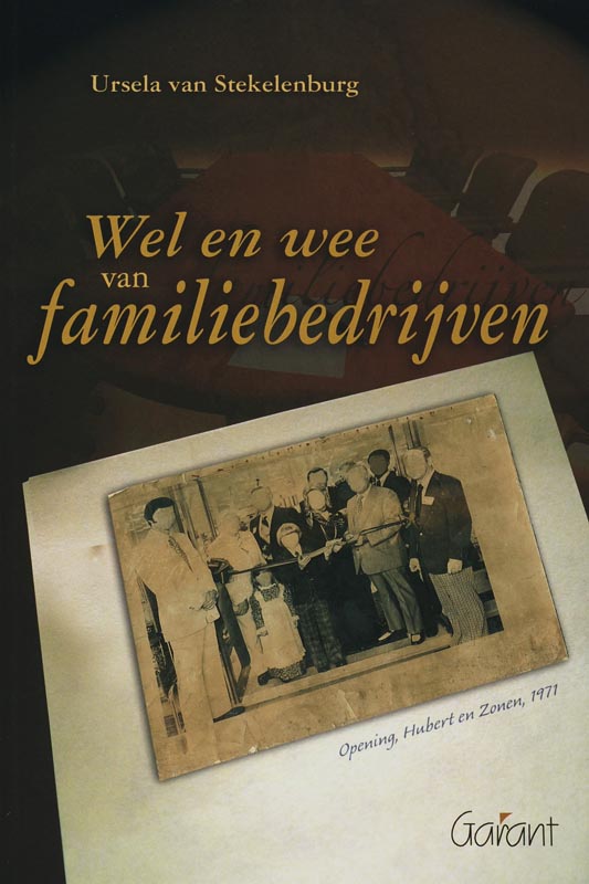 Wel en wee van familiebedrijven