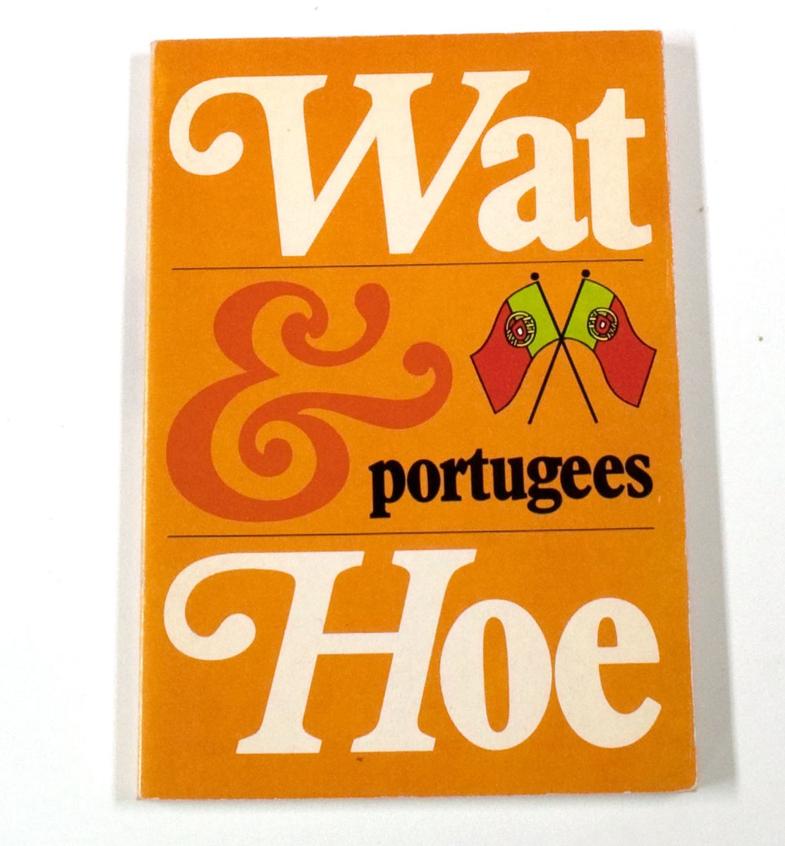 Wat en hoe Portugees / Wat & hoe taalgids