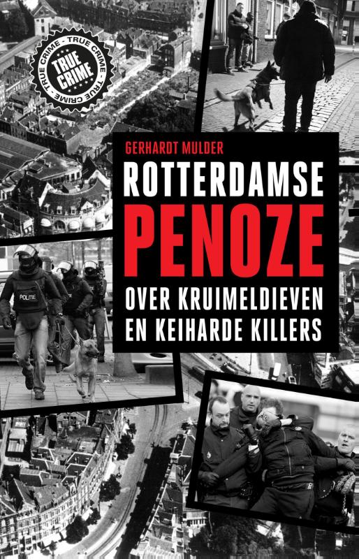 boekenbalie_9789089752956_cover Rotterdamse penoze / True crime