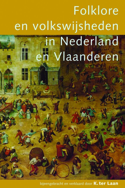Folklore en volkswijsheden in Nederland en Vlaanderen / Prisma Taal